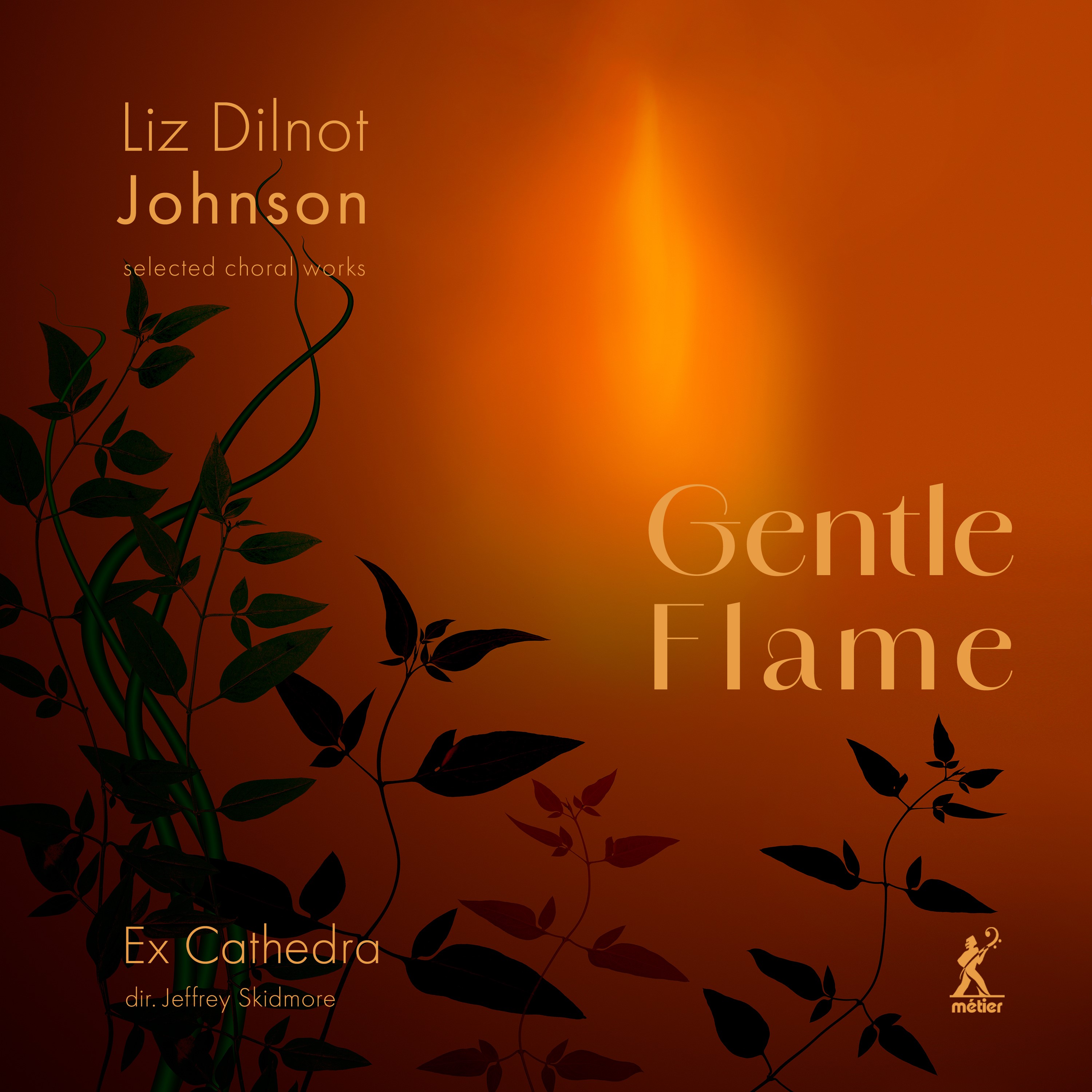 NEW! JOHNSON: GENTLE FLAME